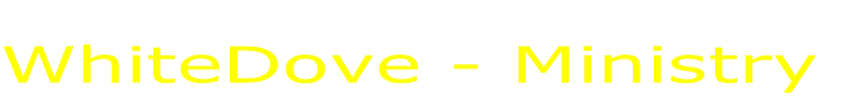 WhiteDove - Ministry
